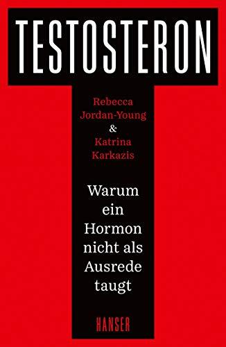 Testosteron: Warum ein Hormon nicht als Ausrede taugt