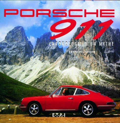 Porsche 911 : chronologie d'un mythe