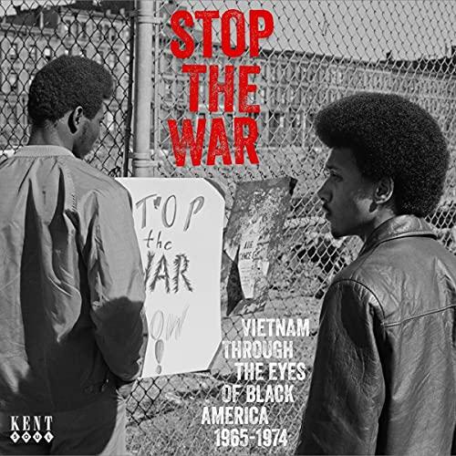 Stop the War-Vietnam Through the Eyes of Black Ame