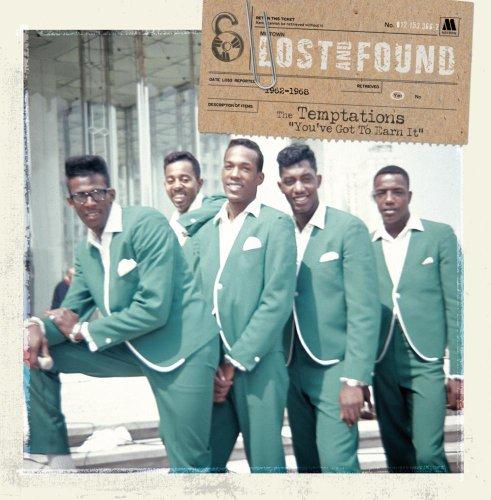 You've got to earn it - Lost and Found 1962 - 1968