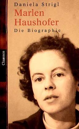 Marlen Haushofer: Die Biographie