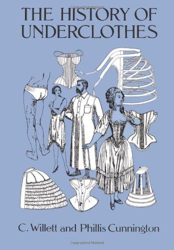 The History of Underclothes (Dover Fashion and Costumes)