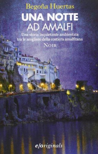 Una notte ad Amalfi