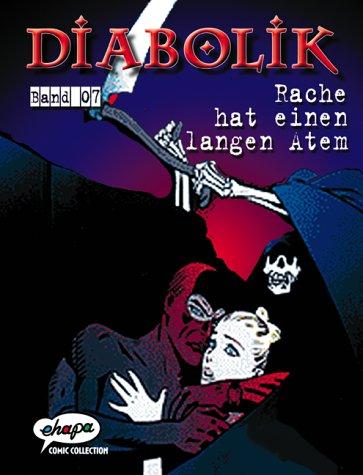 Guissani, Luciana; Guissani, Angela, Tl.7 : Rache hat einen langen Atem