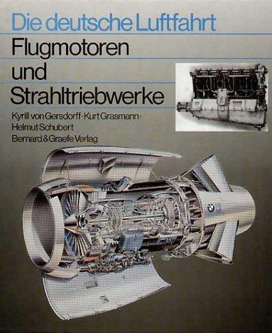 Flugmotoren und Strahltriebwerke