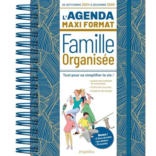 L'agenda maxi format de la famille organisée 2025 (de sept. 2024 à déc. 2025)