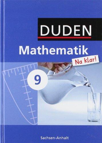 Mathematik Na klar! - Sekundarschule Sachsen-Anhalt: 9. Schuljahr - Schülerbuch