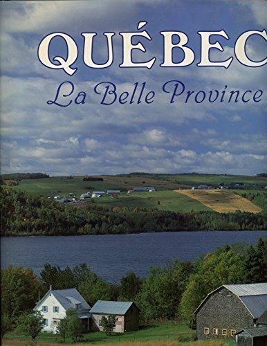 Quebec La Belle Province