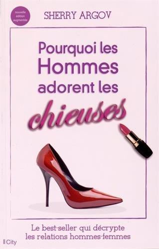 Pourquoi les hommes adorent les chieuses