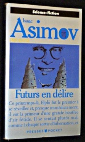 Futurs en délire