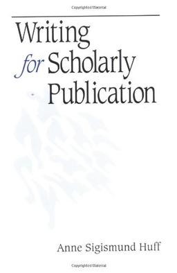 Writing for Scholarly Publication