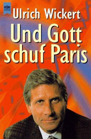 Heyne Großdruck, Nr.43, Und Gott schuf Paris