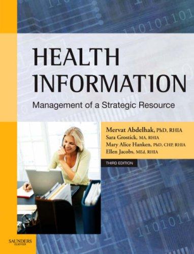 Health Information: Management of a Strategic Resource