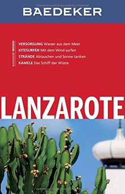 Baedeker Reiseführer Lanzarote: mit GROSSER REISEKARTE