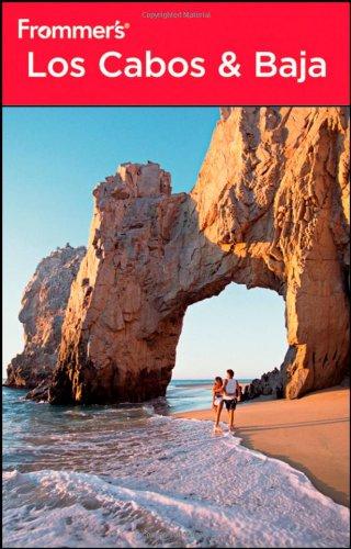 Frommer's Los Cabos and Baja