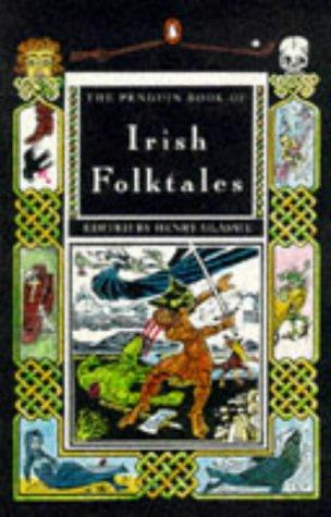 Irish Folktales (Penguin Folklore Library)