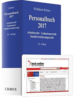 Personalbuch 2017: Arbeitsrecht, Lohnsteuerrecht, Sozialversicherungsrecht