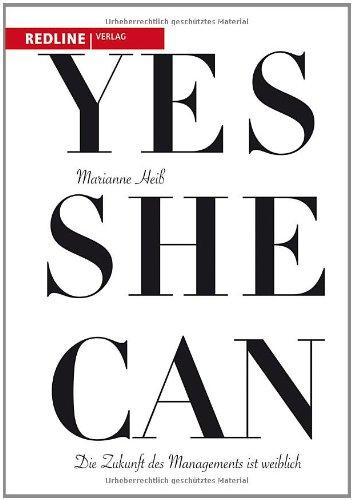 Yes she can: Die Zukunft des Managements ist weiblich