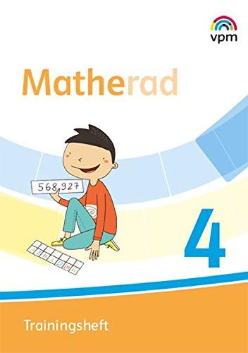 Matherad 4: Trainingsheft Klasse 4 (Matherad. Ausgabe ab 2018)