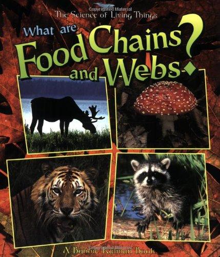 WHAT ARE FOOD CHAINS & WEBS (The Science of Living Things)