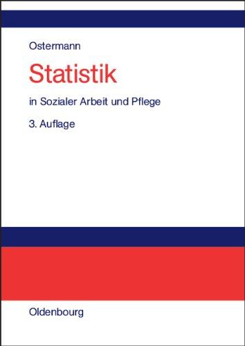 Statistik in Sozialer Arbeit und Pflege