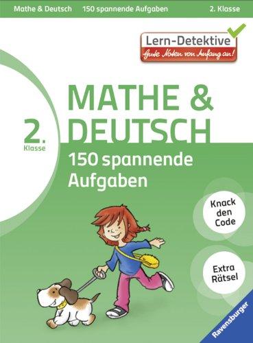 Lern-Detektive: Mathe und Deutsch: 150 spannende Aufgaben (2. Klasse)