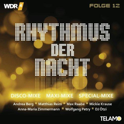 Wdr4 Rhythmus der Nacht Folge 12