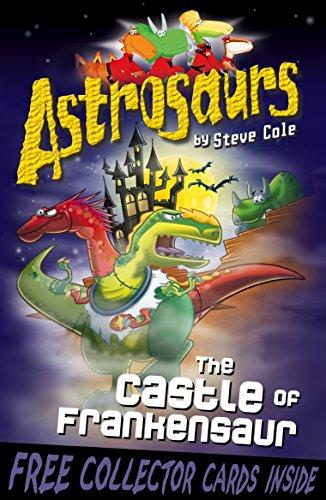 Astrosaurs 22: The Castle of Frankensaur