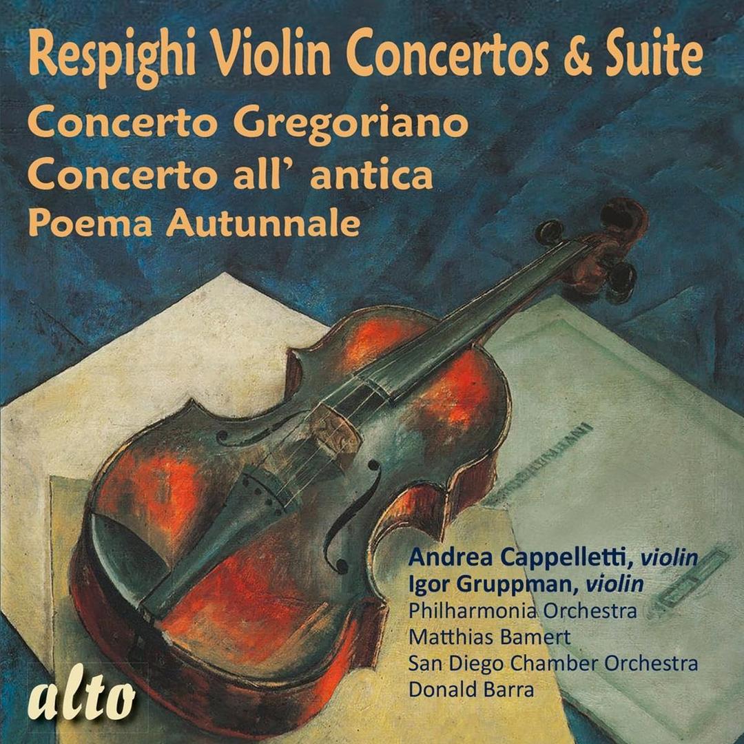 Ottorino Respighi: Violinkonzerte & Poema autumnale