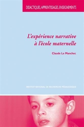 L'expérience narrative à l'école maternelle