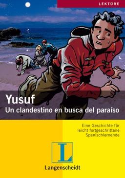 Yusuf: Un clandestino en busca del paraíso