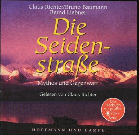 Die Seidenstraße, 3 Audio-CDs