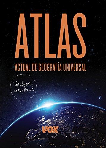 Atlas actual de geografía universal Vox (Vox - Atlas)