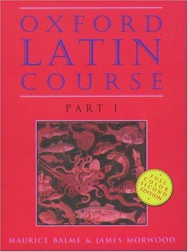 Oxford Latin Course: Part I