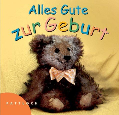 Alles Gute zur Geburt