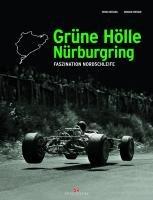 Grüne Hölle Nürburgring: Faszination Nordschleife