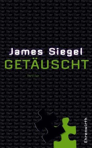 Getäuscht