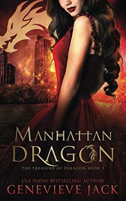 Manhattan Dragon (The Treasure of Paragon, Band 3)