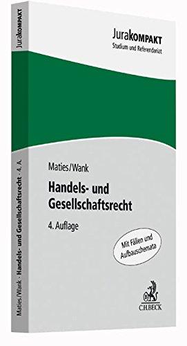 Handels- und Gesellschaftsrecht (Jura kompakt)