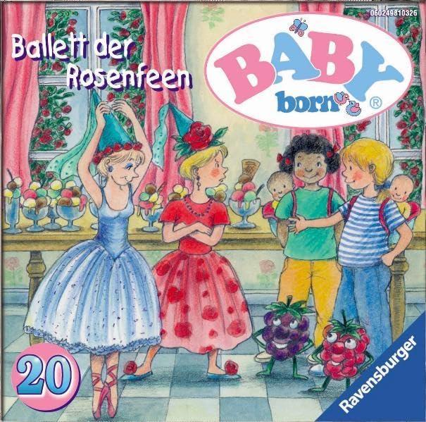 Baby Born - CDs / Das Ballett der Rosenfeen