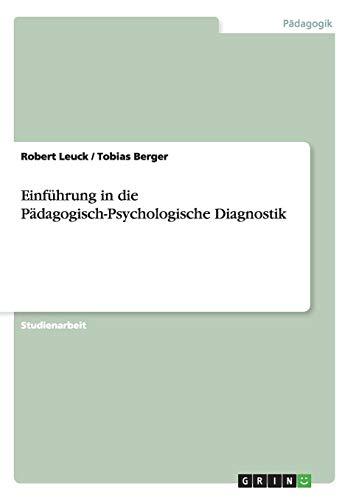 Einführung in die Pädagogisch-Psychologische Diagnostik