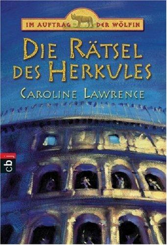 Im Auftrag der Wölfin - Die Rätsel des Hercules: Band 6: BD 6