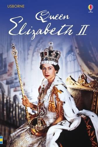 Queen Elizabeth II (Young Reading Series Three)