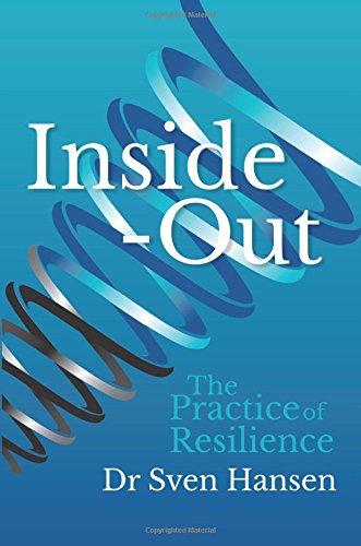 Inside-Out: The Practice of Resilience