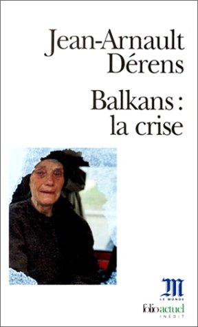 Balkans : la crise