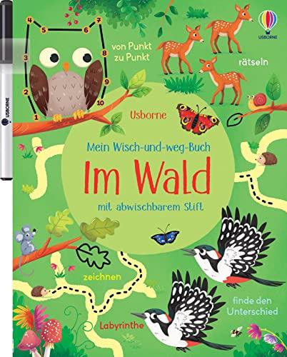 Mein Wisch-und-weg-Buch: Im Wald: mit abwischbarem Stift – Zähl-, Zuordnungs- und Schwungübungen ab 4 Jahren (Meine Wisch-und-weg-Bücher)