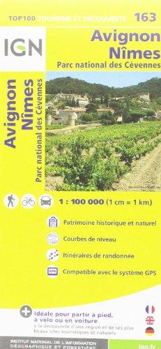 IGN 1 : 100 000 Avignon -  Nîmes: Top 100 Tourisme et Découverte . Patrimoine historique et naturel / Courbes de niveau / Routes et chemins / Itinéaires de randonnée / Compatible GPS (Ign Map)