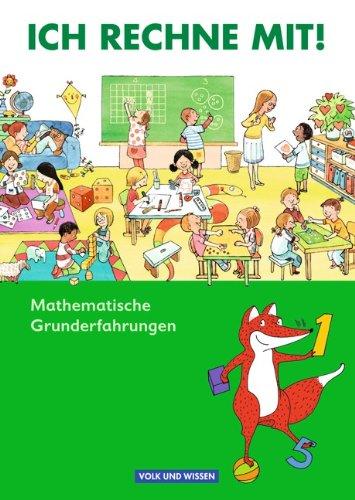 Ich rechne mit! - Zu allen Ausgaben: Vorübungen - Ich rechne mit!: Mathematische Grunderfahrungen. Arbeitsheft mit Kartonbeilagen