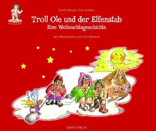 Troll Ole und der Elfenstab