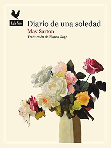 Diario de una soledad (Narrativas, Band 68)